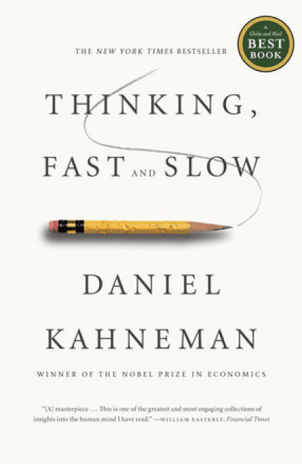 Thinking, Fast and Slow